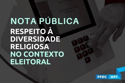 Em nota pública da  PFDC 