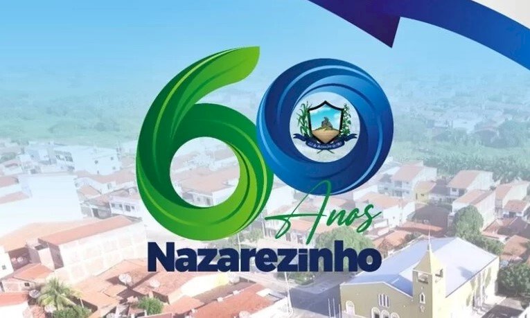 Programação dos 60 anos de emancipação política de Nazarezinho começa na quinta-feira; Confira 