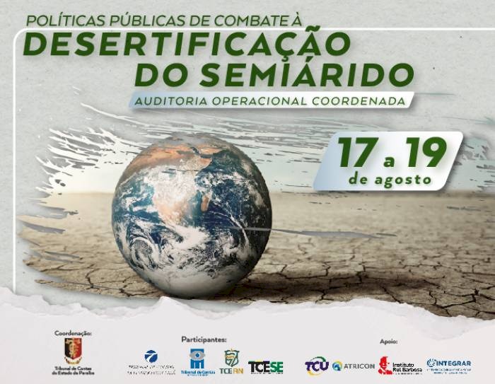 Auditoria Operacional em Políticas de Combate à Desertificação do Semiárido