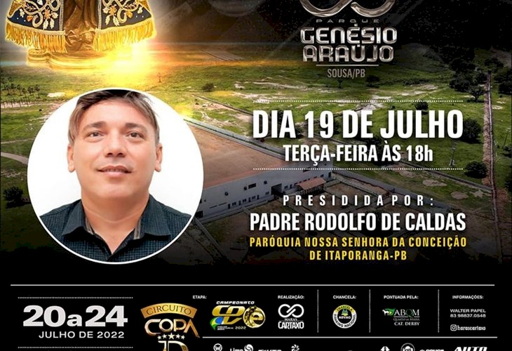O Padre Rodolfo de Caldas para Paroquia Nossa Senhora da Conceição de Itaporanga será o celebrante que contará com Vagueiros