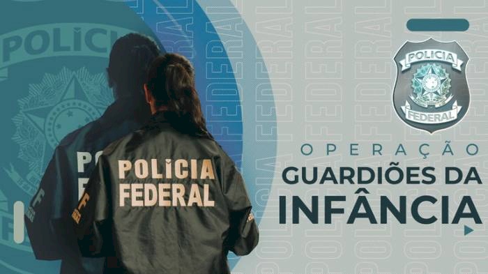 Operação Guardiões da Infância da Polícia Federal