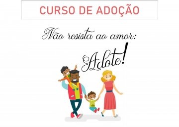 Comarca de Patos realizará Curso para Pretendentes à Adoção