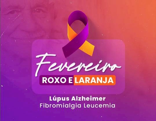 Campanha “Fevereiro Roxo e Laranja”