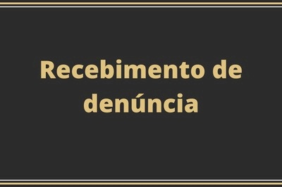 Recebimento de Denúncia 