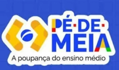 Pagamento da parcela do Programa Pé-de-Meia