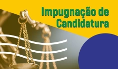 Impugnação de Candidatura 