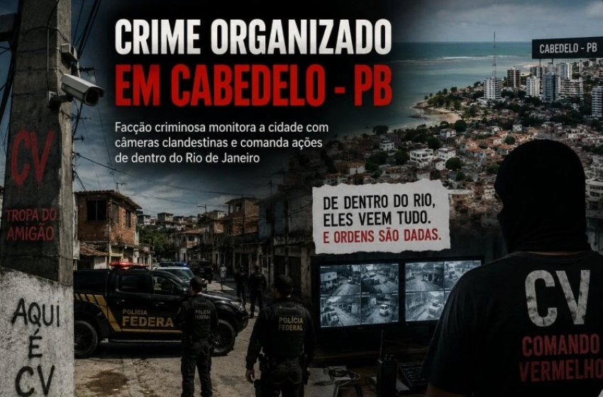 Imagem Facções criminosas em Cabedelo