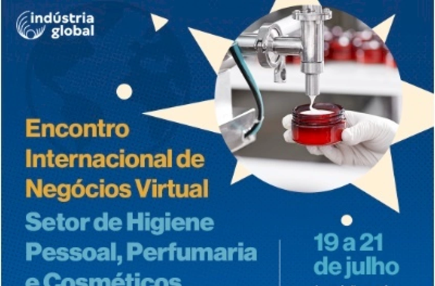 Imagem Encontro Internacional de Negócios Virtual do setor de Higiene Pessoal, Perfumaria e Cosméticos. 