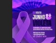 Campanha “Junho Violeta”